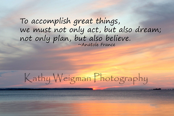 Orange Sunset - To accomplish great things....